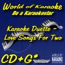 World of Karaoke Präsentiert Duette - Love Songs For Two - Playbacks