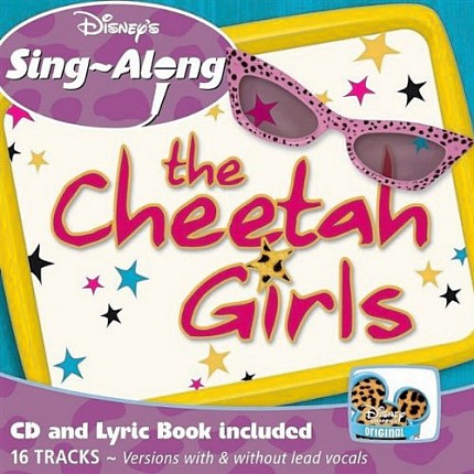Cheetah Girls Sing a Long – Karaoke Playbacks – CD+G