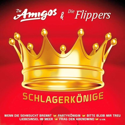 Die Amigos & die Flippers-Schlagerkönige - Frontseite