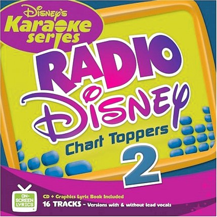 Disney's Radio Disney Chart Toppers 2 - Karaoke Playbacks