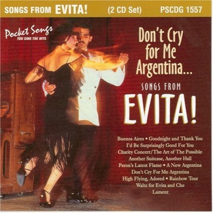 Evita - Don't Cry for me Argentina - Karaoke Playbacks - PSCDG 1557 - CD-Front