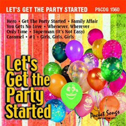 Let's Get The Party Started - Karaoke Playbacks - PSCDG 1560 - Frontbild