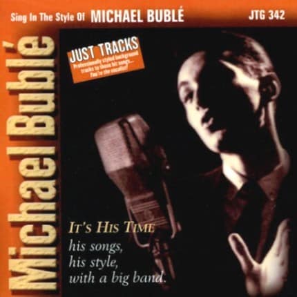 Michael Bublé - It's His Time - Big Band – Karaoke Playbacks - CD-Front