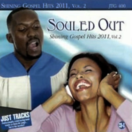 SOULED OUT - SHINING GOSPEL HITS 2011 VOL. 2 - JTG 400 - CD-Front