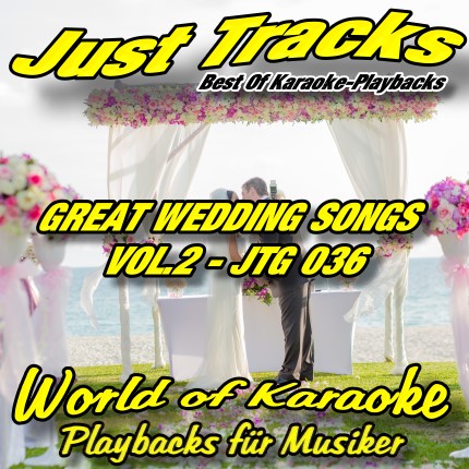 GREAT WEDDING SONGS - VOL.2 JTG 036 – Karaoke Playbacks