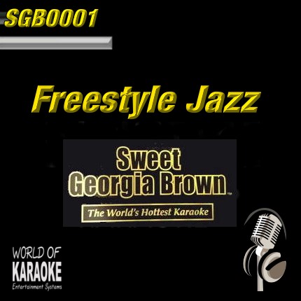 Sweet Georgia Brown - SGB0001 – Freestyle Jazz – Karaoke Playbacks - Album Front-