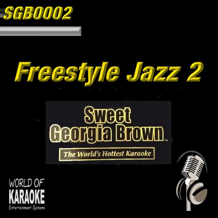 Sweet Georgia Brown - SGB0002 – Freestyle Jazz Vol.2 – Karaoke Playbacks - Album-Front-Ansicht-