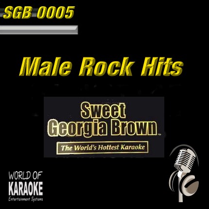 Sweet Georgia Brown - SGB0005 – Male Rock Hits – Karaoke Playbacks - Album-Front-