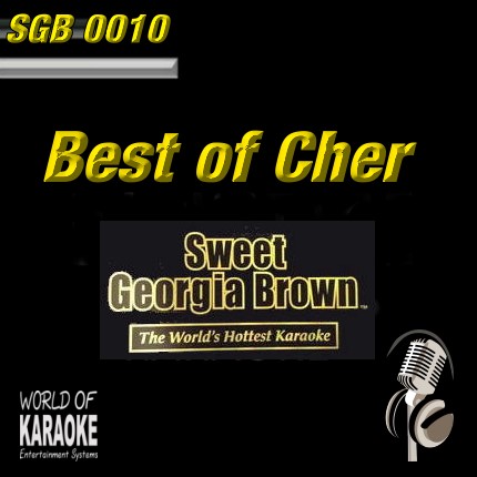 Sweet Georgia Brown - SGB0010 – Best of Cher – Karaoke Playbacks - Album-Front-