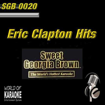 Sweet Georgia Brown - SGB0020 – Eric Clapton – Karaoke Playbacks - CD-Frontansicht