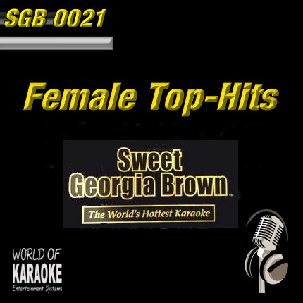Sweet Georgia Brown - SGB0021 – Female Hits – Karaoke Playbacks - Frontansicht