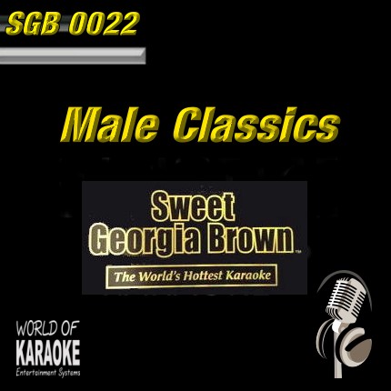 Sweet Georgia Brown - SGB0022 – Male Classics – Karaoke Playbacks - Frontansicht -