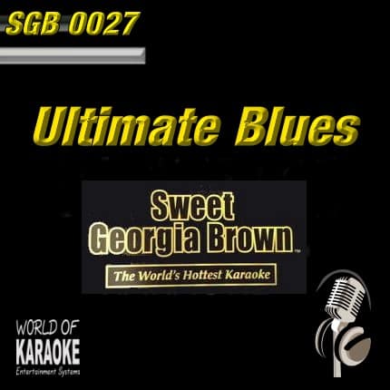 Front-Bild-Sweet Georgia Brown - SGB0027 – Ultimate Blues – Karaoke Playbacks