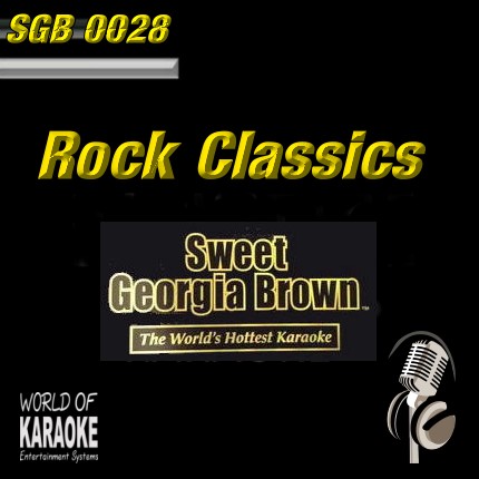 Sweet Georgia Brown - SGB0028 – Rock Classics – Karaoke Playbacks - Front