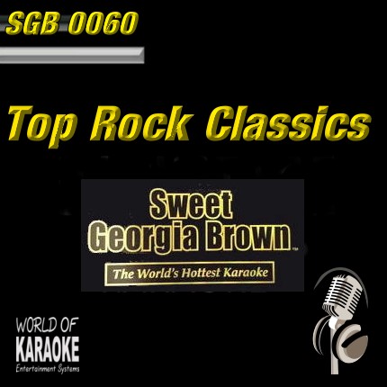 Sweet Georgia Brown - SGB0060 – Rock Classics – Karaoke Playbacks - Album-Front-