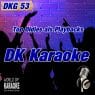 DKG-53 – DK Karaoke – Karaoke-Playbacks - Titel-Bild