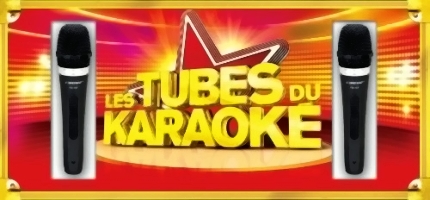 Tubes Du Karaoke 1