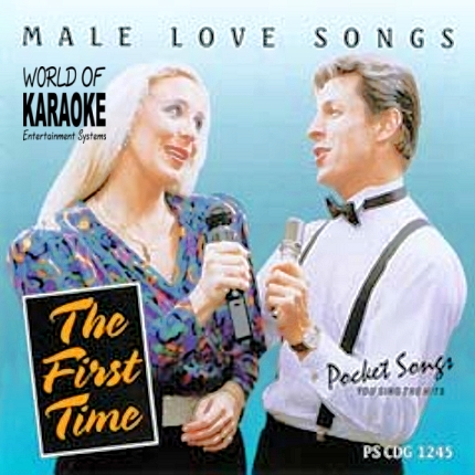 Karaoke Playbacks – PSCDG 1245 – First Time - Male Love Songs - CD-Front