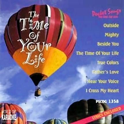 Pocket Songs CDG The Time of YourLife – PSCDG 1358 - Karaoke Playbacks - CD-Front