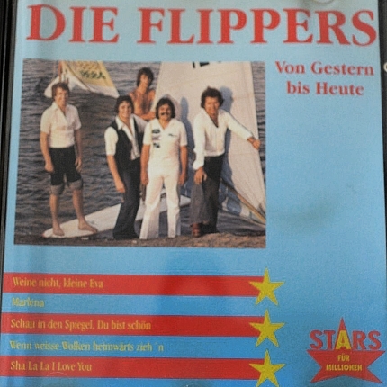 Die Flippers - Von Gestern Bis Heute – CD – Gebraucht - Sammlerstück - Front