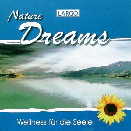 Nature-Dreams-Entspannungsmusik-und-Naturgeräusche-CD-Front