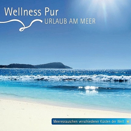 Urlaub-am-Meer-Meeresrauschen-verschiedener-Küsten-der-Welt-Front-CD